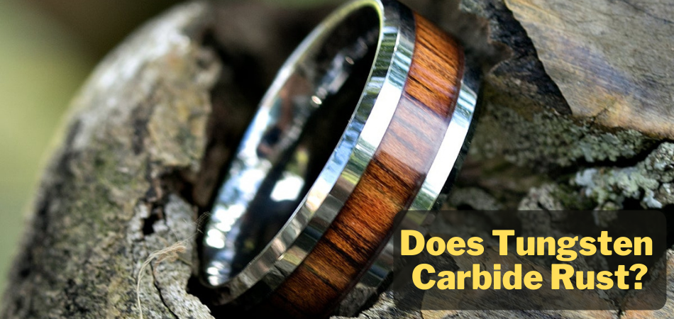 Does Tungsten Carbide Rust