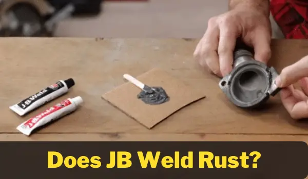 Does JB Weld Rust